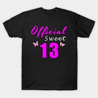 Official Sweet 13 T-Shirt